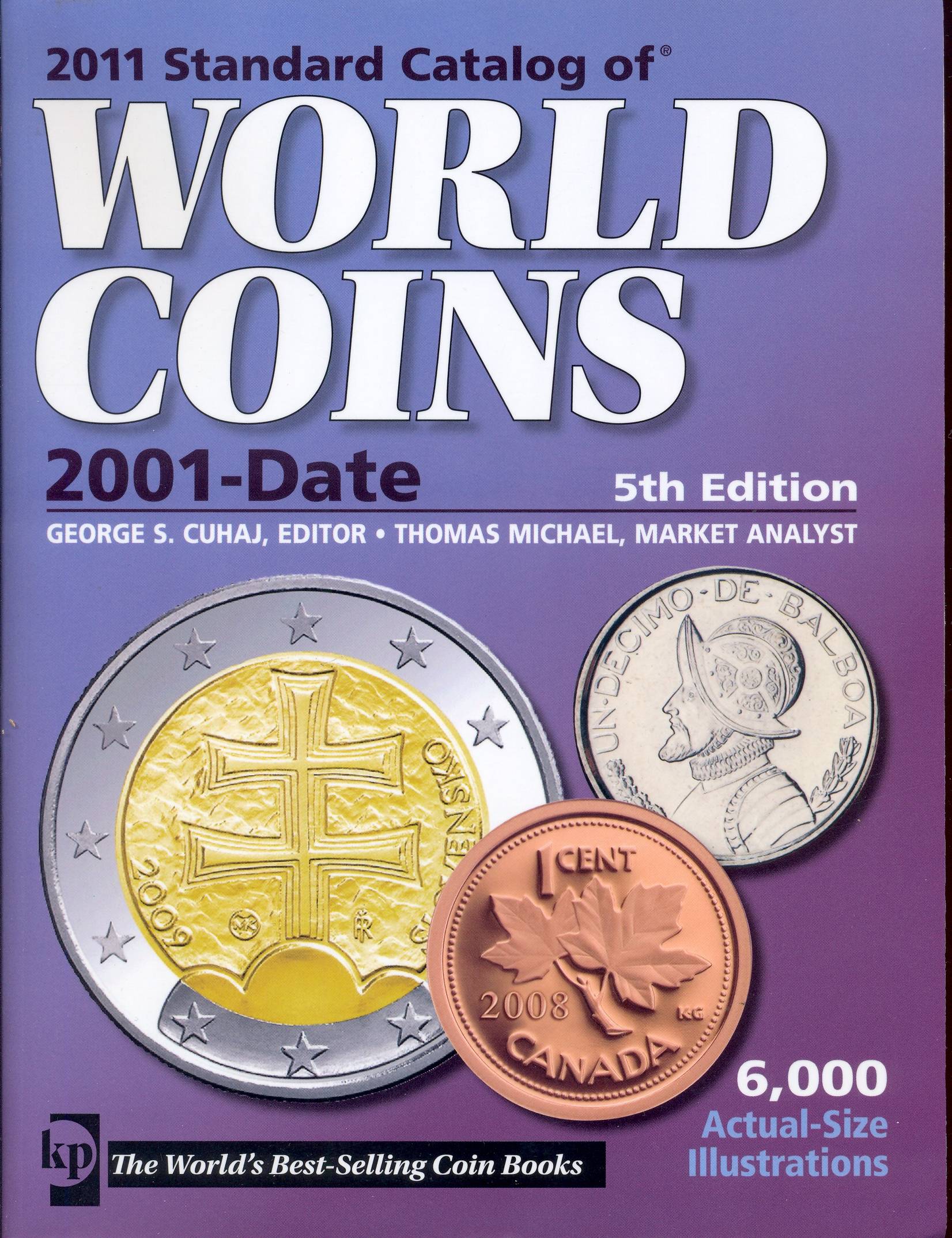 A STANDARD CATALOG OF WORLD COINS 2001 2011 5 Edition