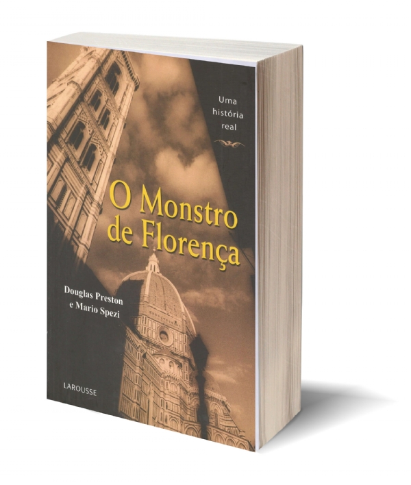 MONSTRO DE FLORENÇA, O - UMA HISTÓRIA REAL